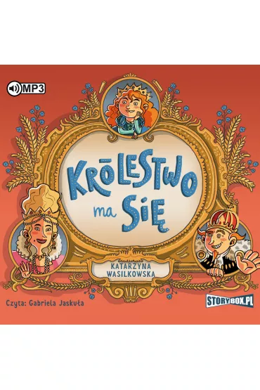 Audiobook Kr�lestwo ma si� CD - Katarzyna Wasilkowska