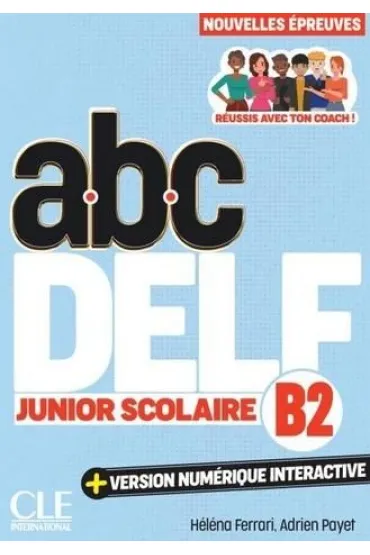 ABC DELF B2 junior scolaire + wersja numeryczna