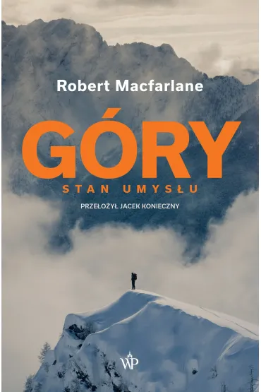 G�ry. Stan umys�u - Robert Macfarlane