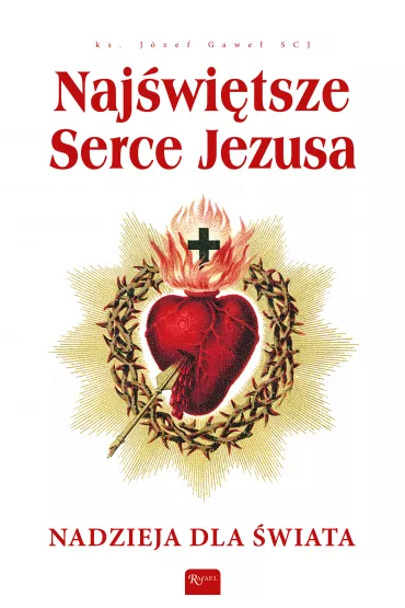 Naj�wi�tsze Serce Jezusa - J�zef Gawe�
