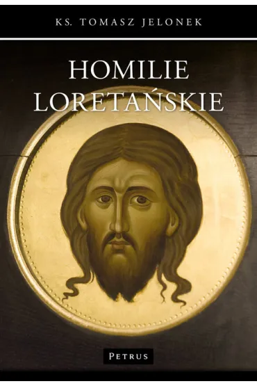 Homilie Loreta�skie 4 - Tomasz Jelonek