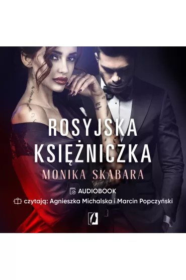 Audiobook Rosyjska ksi�niczka. Dziedzictwo. Tom 1 mp3 - Monika Skabara