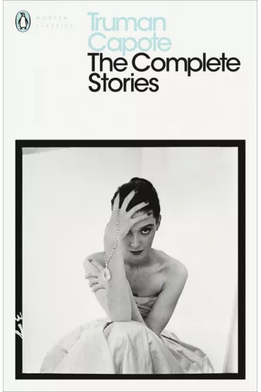 The Complete Stories wer. angielska - Truman Capote
