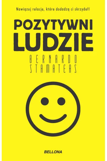 Pozytywni ludzie (wydanie pocketowe) - Bernardo Stamateas
