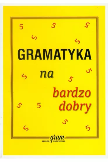 Gramatyka na bardzo dobry - Krzysztof Gierymski