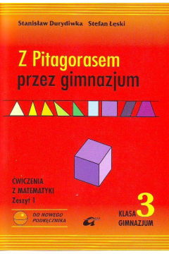 z.Matematyka GIM KL 3. wiczenia cz 1. Z Pitagorasem przez gimnazjum (2011)