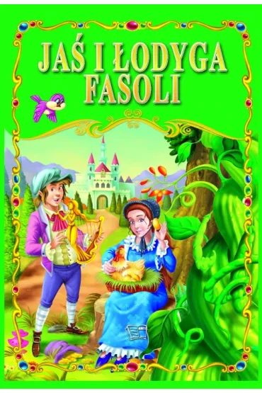 Jas i �odyga fasoli % * *