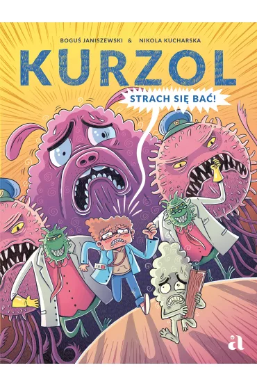 Kurzol. Strach si� ba�! - Bogu� Janiszewski