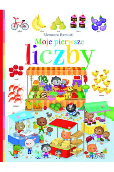 Moje pierwsze liczby - Eleonora Barsotti