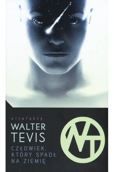 Cz�owiek, kt�ry spad� na ziemi� - Walter Tevis