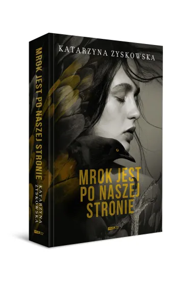 Mrok jest po naszej stronie - Katarzyna Zyskowska