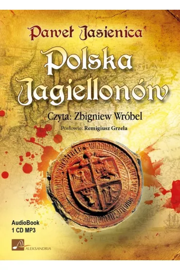Polska Jagiellon�w 1CD. Audiobook - Pawe� Jasienica