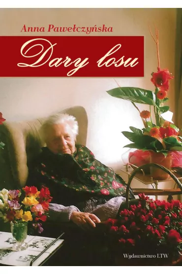 Dary losu - Anna Pawe�czy�ska