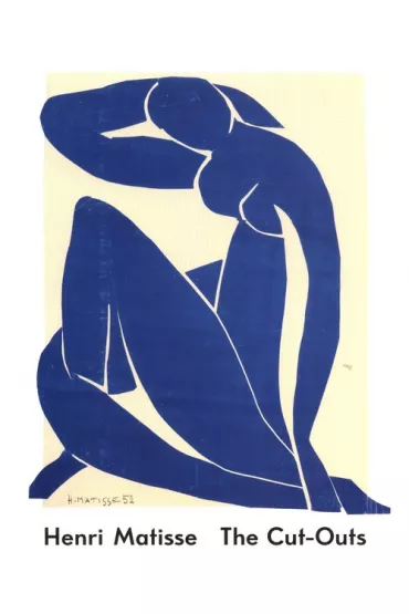 Henri Matisse The Cut-Outs - Jodi Hauptman, Karl Buchberg, Nicholas Cullinan, Nicholas Serota