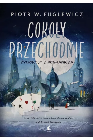 Coko�y przechodnie - Piotr W Fuglewicz