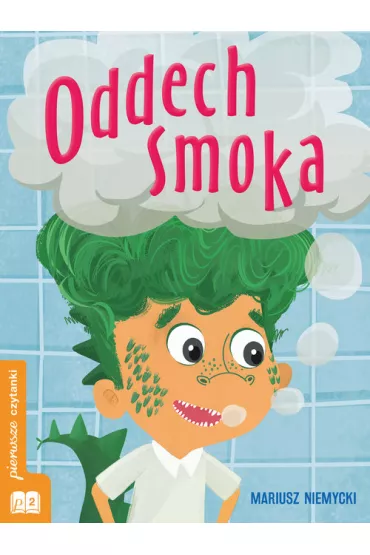 Oddech smoka pierwsze czytanki - Mariusz Niemycki