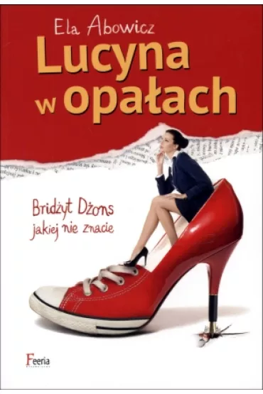 Lucyna w opa�ach * * - Ela Abowicz