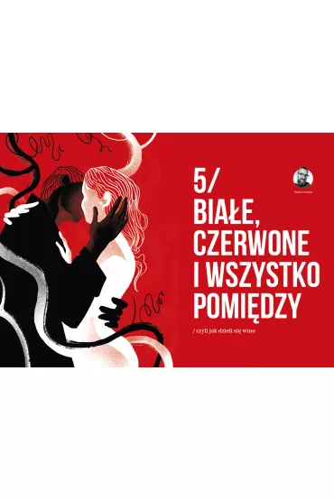 Wino. Przelane na papier