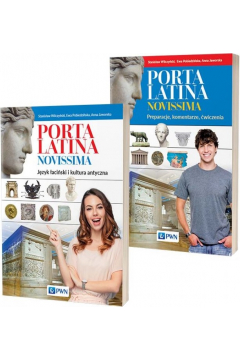 Porta Latina novissima. Podrcznik do jzyka aciskiego i kultury antycznej + Preparacje, komentarze i wiczenia