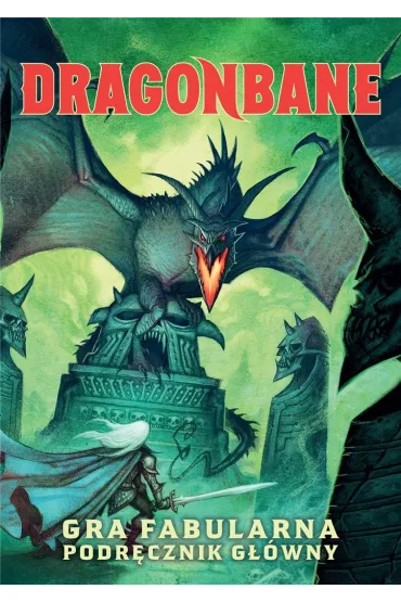 Dragonbane: Podr�cznik g��wny