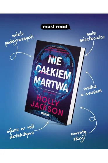 Nie ca�kiem martwa - Holly Jackson