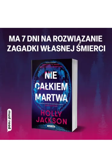 Nie ca�kiem martwa - Holly Jackson