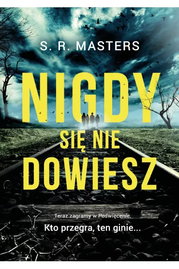 Nigdy si� nie dowiesz - S R Masters