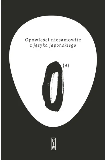 Opowie�ci niesamowite z j�zyka japo�skiego. Tom 9