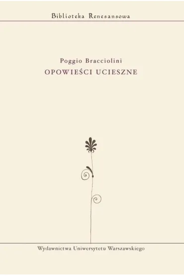 Opowie�ci ucieszne (tom VI) - Bracciolini Poggio