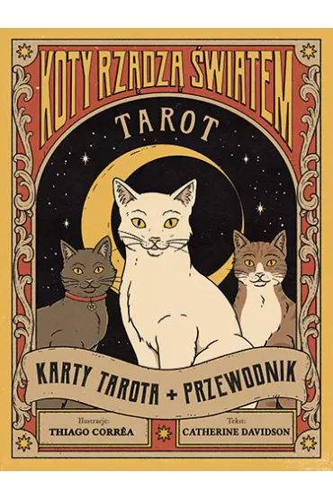 Tarot: Koty rzdz wiatem. Karty + przewodnik - Catherine Davidson