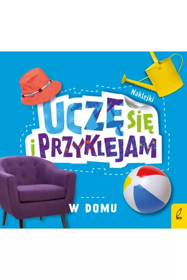 Ucz� si� i przyklejam. W domu