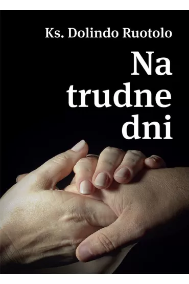 Na trudne dni - Dolindo Ruotolo