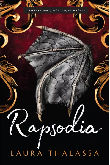Rapsodia. The Bargainer. Tom 1 - Laura  Thalassa