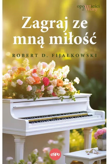 Zagraj ze mn� mi�o�� - Robert D. Fija�kowski