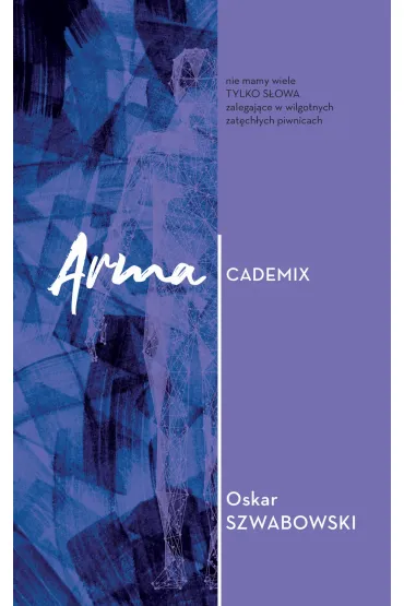 Armacademix - Oskar Szwabowski