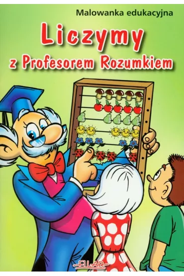 Liczymy z Profesorem Rozumkiem