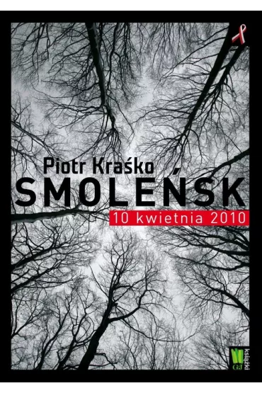 Smole�sk 10 kwietnia 2010 - Piotr Kra�ko