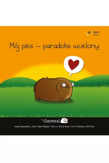 M�j pies - paradoks wcielony *