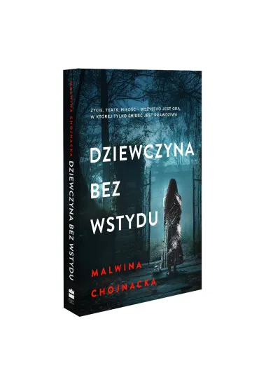 Dziewczyna bez wstydu - Malwina Chojnacka