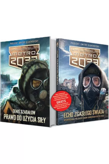 Uniwersum Metro 2033. Prawo do... + Zbi�r opowiada� fan�w - Denis Szaba�ow