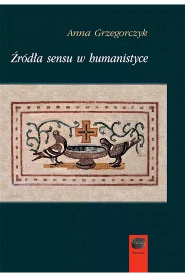 �r�d�a sensu w humanistyce - Anna Grzegorczyk
