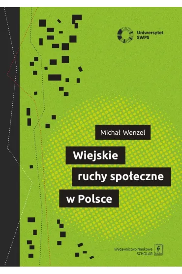 Wiejskie ruchy spo�eczne w Polsce - Micha�  Wenzel