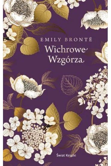 Wichrowe Wzg�rza. Ekskluzywna kolekcja klasyki - Emily Bront�