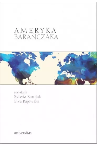Ameryka Bara�czaka - Ewa Rajewska, Sylwia Karolak