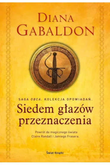 Siedem gazw przeznaczenia - Diana Gabaldon