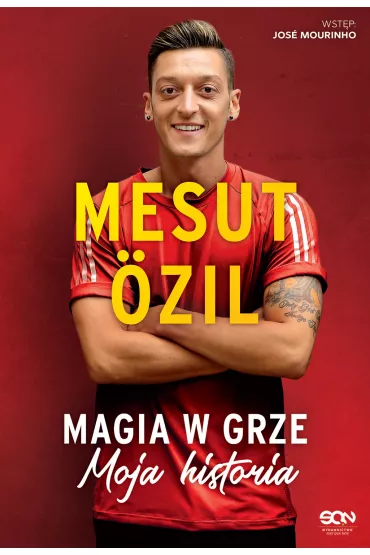 Mesut Ozil. Magia w grze. Moja historia - Kai Psotta, Mesut �zil