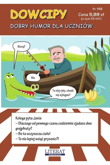 Dowcipy nr 152. Dobry humor dla uczni�w - Przemys�aw Adamczewski