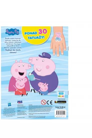 Peppa Pig. Rysowanki z bajecznymi tatua�ami. Przygody z kolorami