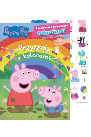 Peppa Pig. Rysowanki z bajecznymi tatua�ami. Przygody z kolorami