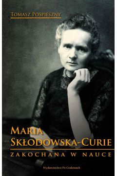 eBook Maria Skodowska-Curie. Zakochana w nauce mobi epub
